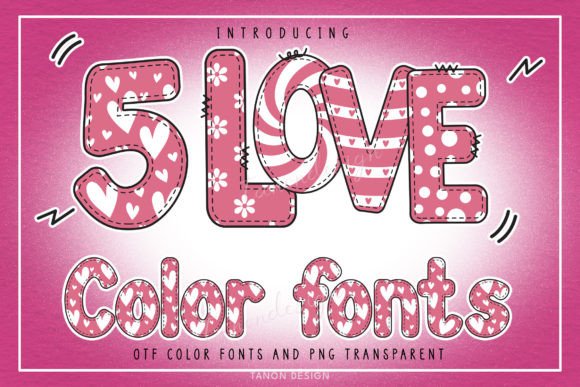 5 Love: Color Fonts for Dynamic Design Projects