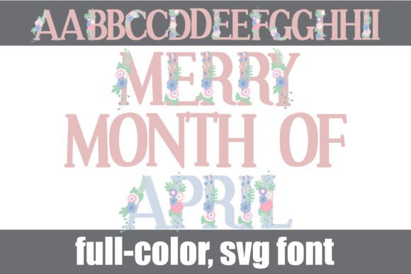 Celebrate Spring: The Merry Month of April Font