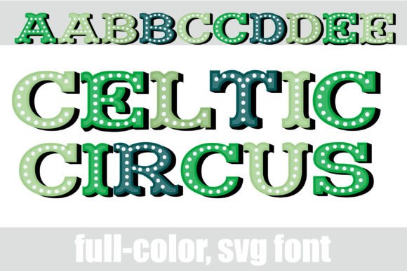 Celtic Circus: A Vibrant Font for Dynamic Design Projects