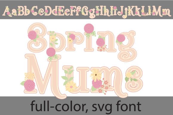 Spring Mums: Elevate Your Designs with Floral Typography